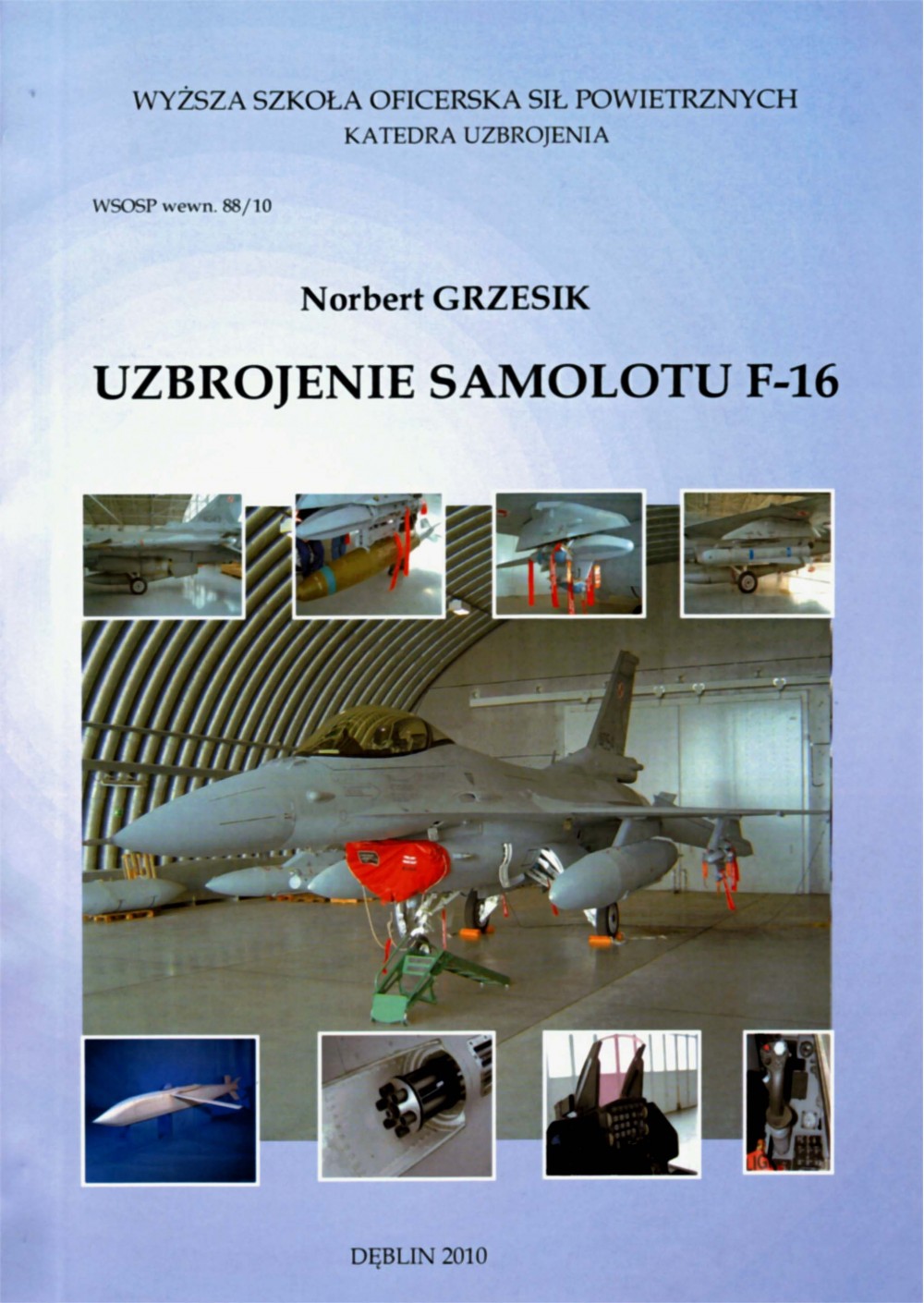 ktiu uzbrojenie samolotu f16